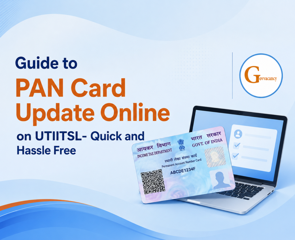 How to Update Pan Card on UTIITSL- Quick and Hassle Free 2026 Update Pan Card on UTIITSL