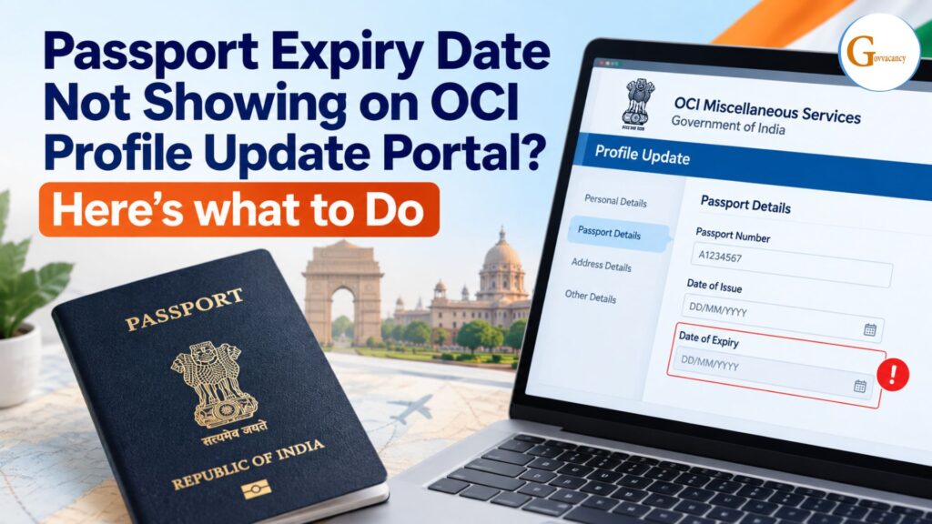 Passport Expiry Date Not Showing on OCI profile Update Portal? Here’s what to Do