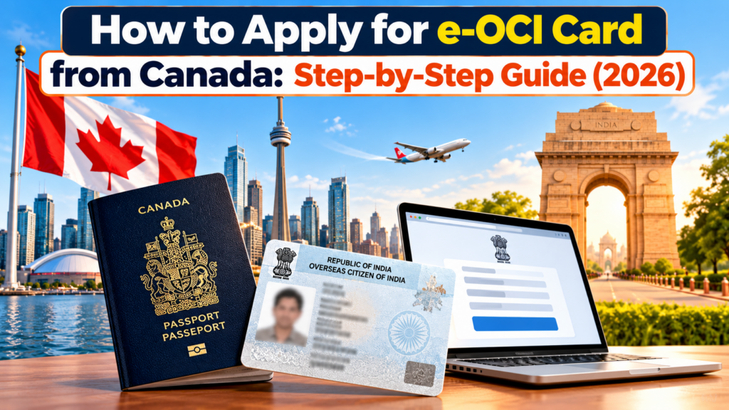How to Apply for e-OCI Card from Canada